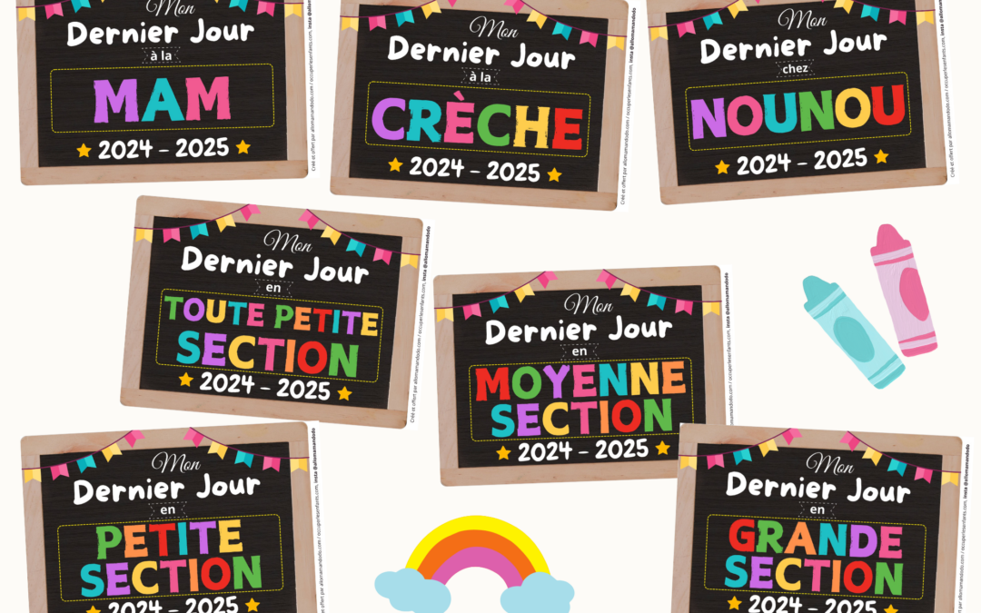 Affiches de fin d’année à imprimer DERNIER JOUR